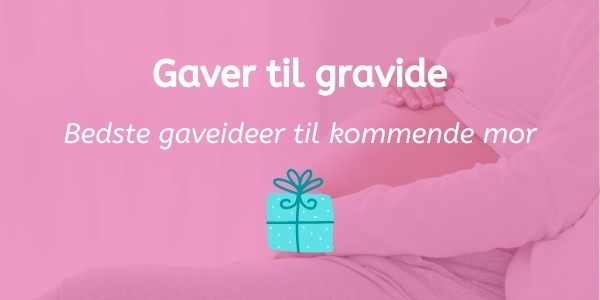 gaver til gravid kommende mor